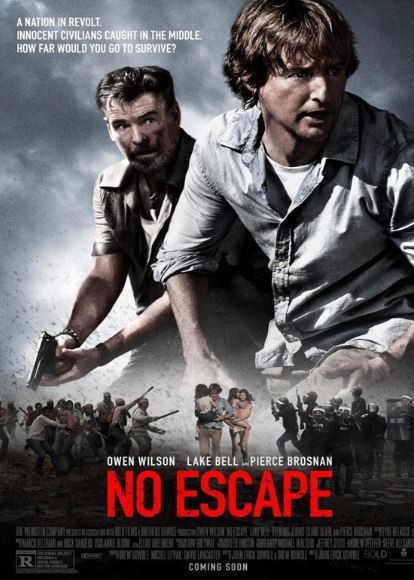 No escape : Un thriller avec Owen Wilson et Pierce Brosnan