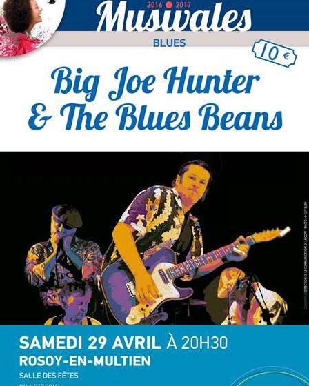 Musivales 2016-2017 venez découvrir ou redécouvrir le blues à Rosoy-en- Multien
