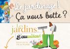 Le jardinage ça vous botte ? Jardinez, c’est l’été!