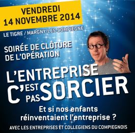 « L’entreprise, c’est pas sorcier ! »