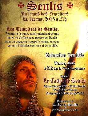 Senlis : balade à travers les rues pavées de la ville avec les Templiers