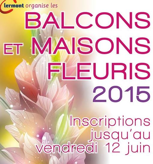 Clermont organise les Balcons et Maisons Fleuris 2015