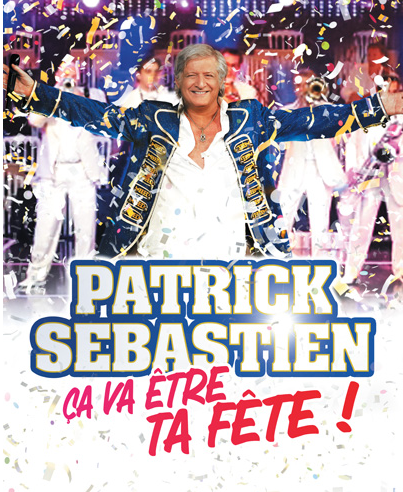 Patrick Sébastien à Margny-lès-Compiègne : « Cà va être ta fête »