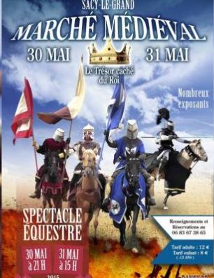 Sacy-le-Grand : grand marché médiéval et spectacle équestre