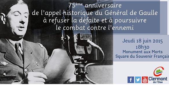 Clermont:  ​75ème anniversaire de l’appel historique du Général de Gaulle
