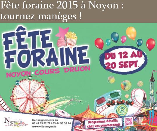 Fête patronale : la fête foraine est de retour à Noyon!