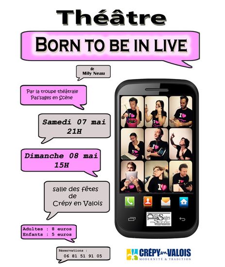 Crépy-en-Valois “Born to be in live”