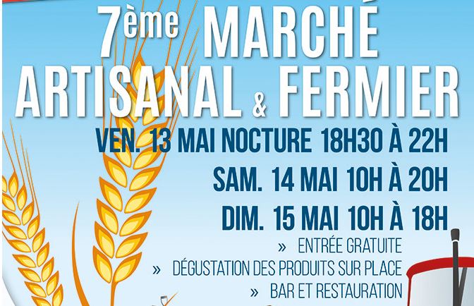 7ème marché artisanal et fermier de Clermont,  du vendredi 13 au 15 mai