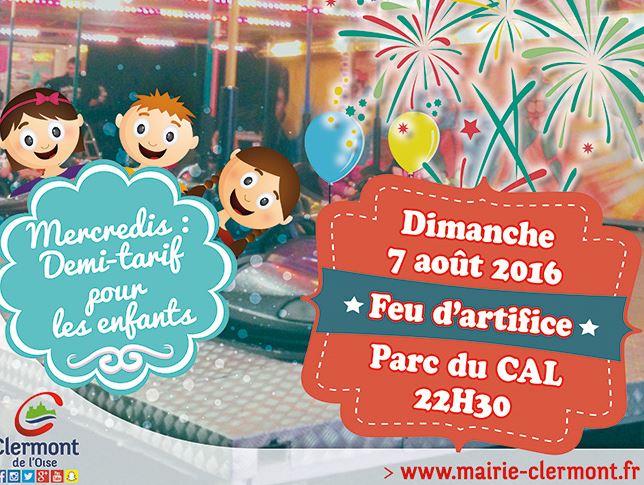 Fête foraine 2016 et feu d’artifice à Clermont jusqu’au 15 Août 2016