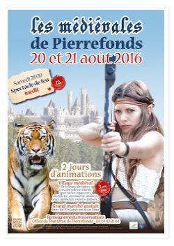 Pierrefonds : programme des médiévales, Samedi 20 et Dimanche 21 Août 2016