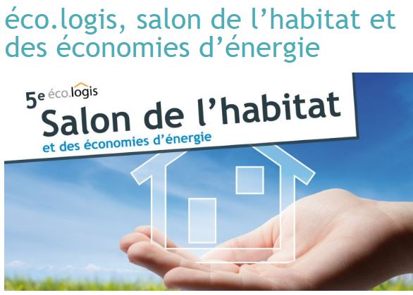 Eco.logis : 5ème salon de l’habitat ce week-end à Saint-Just-en-Chaussée