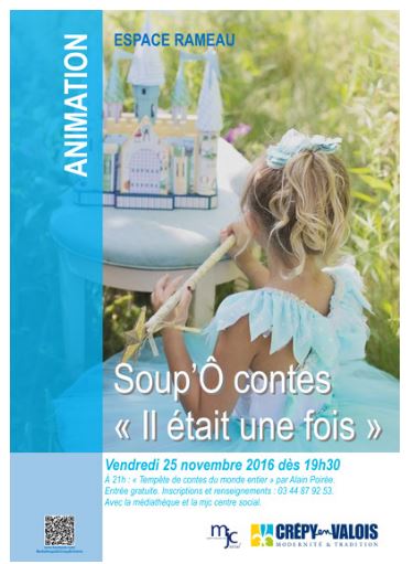 Crépy-en-Valois : soup’ô contes “il était une fois” .
