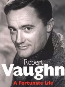 Décès de Robert Vaughn, 83 ans, dernier des sept mercenaires