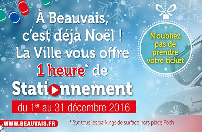Beauvais : une heure de stationnement offerte jusqu’au 31 décembre 2016
