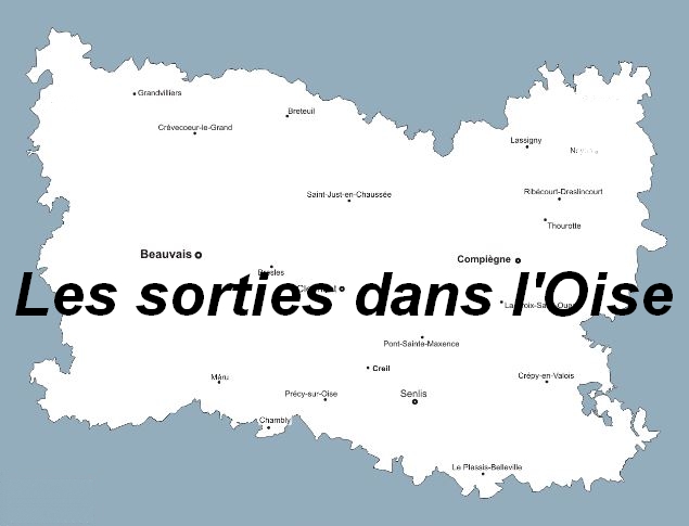 Les sorties du week-end dans l’Oise