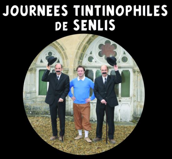 Journées Tintinophiles de Senlis 2017 : du 31 août au 3 septembre