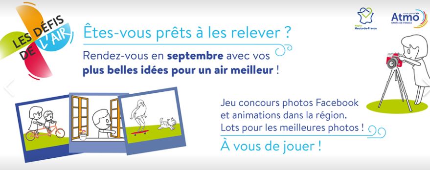 Atmo Hauts-de-France « Vos plus belles idées, pour un air meilleur ».