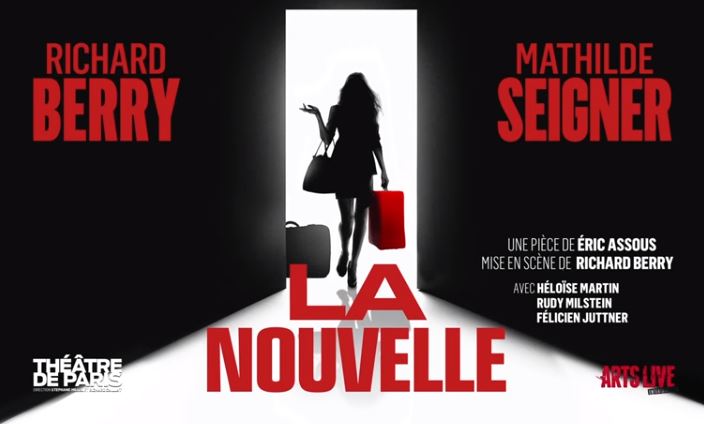 Mathilde Seigner et Richard Berry réunis au théâtre dans la comédie “La Nouvelle”.