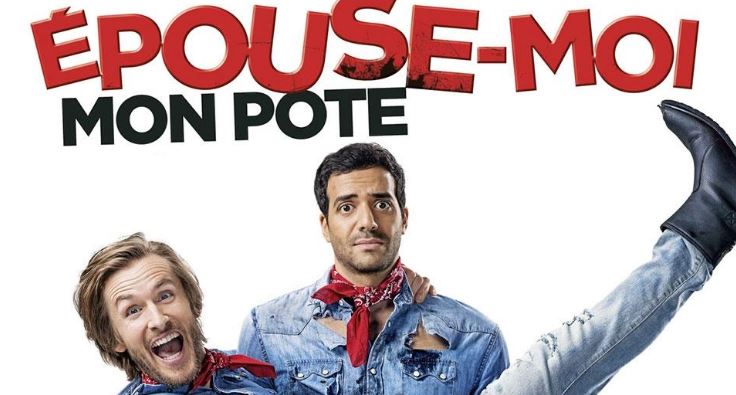 Epouse moi mon pote : un comédie étrillé par les associations, mais…