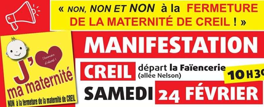 Maternité de Creil : manifestation le samedi 24 février à 10h, devant la Faïencerie à Creil