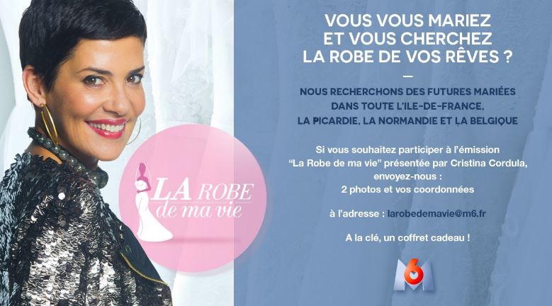 « La robe de ma vie » présentée par Cristina Cordula recherche des futures mariées