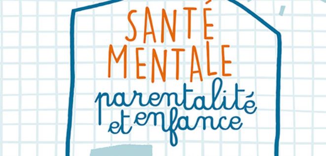 Creil : semaine d’information sur la santé mentale (SISM) : “parentalité et enfance”.