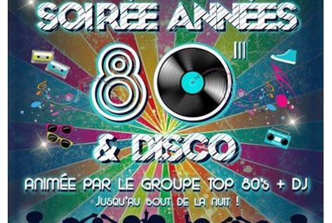 Soirée Années 80 et Disco à Clermont : revivez la folie des fêtes de votre enfance !