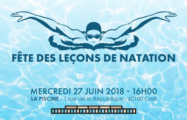Creil :  “Fête des leçons de natation”, mercredi 27 juin