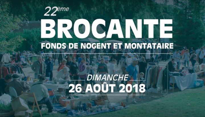 22ème édition de la brocante des Fonds de Nogent et Montataire, le dimanche 26 août !