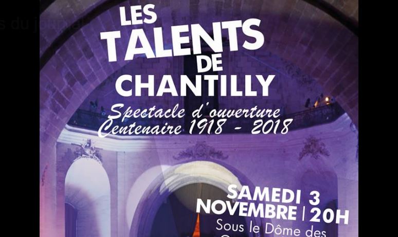 Les talents de Chantilly 2018 : 50 jeunes célébreront “la fin de la Grande Guerre”.