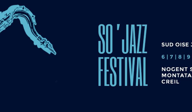So’Jazz Festival, du 6 au 10 mars, dans l’Agglomération de Creil Sud Oise !