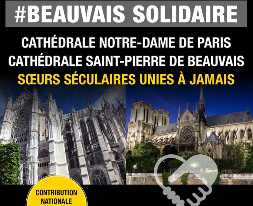 Reconstruction de Notre Dame : le maire de Beauvais solidaire, vous donne rendez-vous !