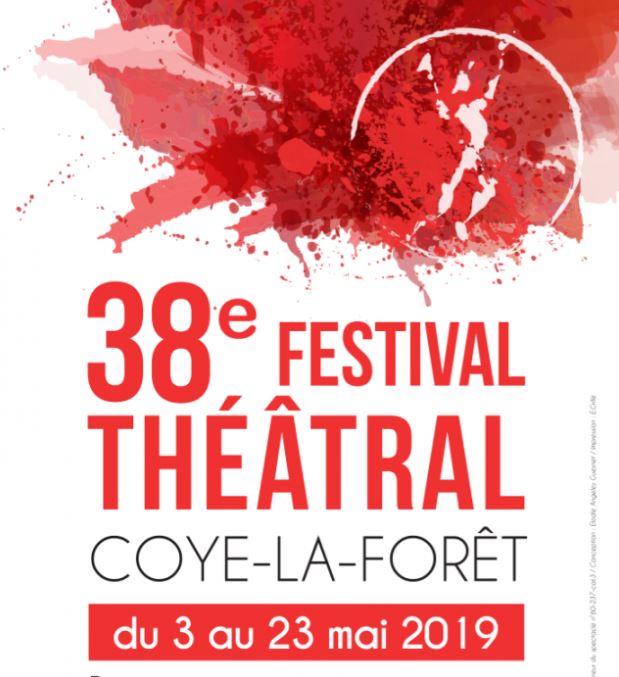 Festival Théâtral de Coye-la-Forêt du 3 au 23 mai 2019