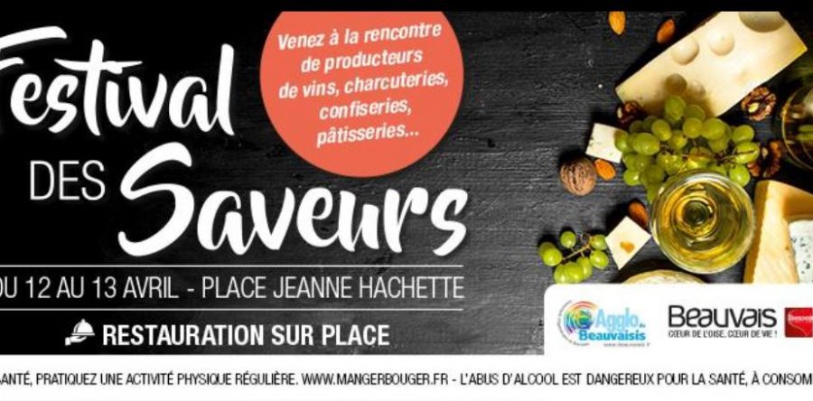 “Festival des Saveurs” à Beauvais, vendredi 12 et samedi 13 avril