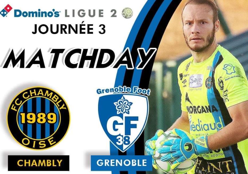 Beauvais : le FL Chambly affronte le Grenoble Foot 38.
