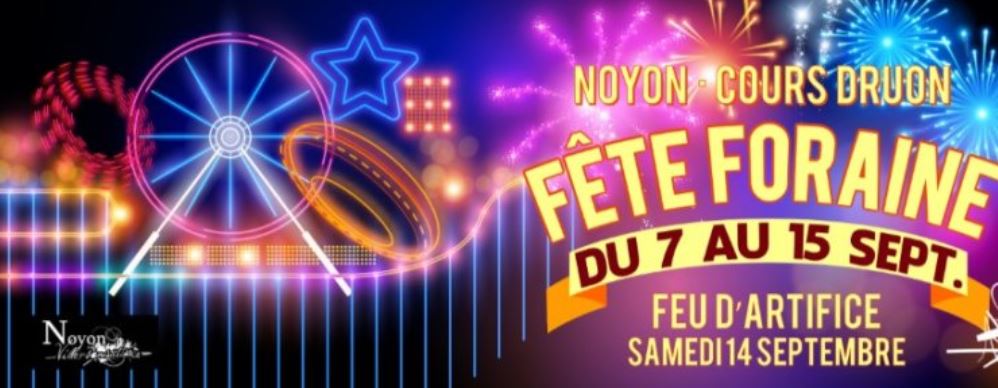 La fête foraine est de retour à Noyon !