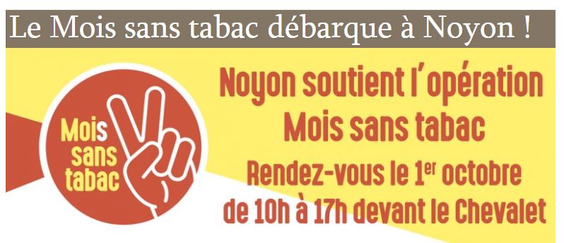 Noyon : le mardi 1er octobre arrêtez de fumer !